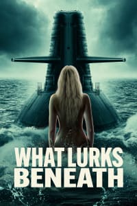 Poster for the movie "What Lurks Beneath"